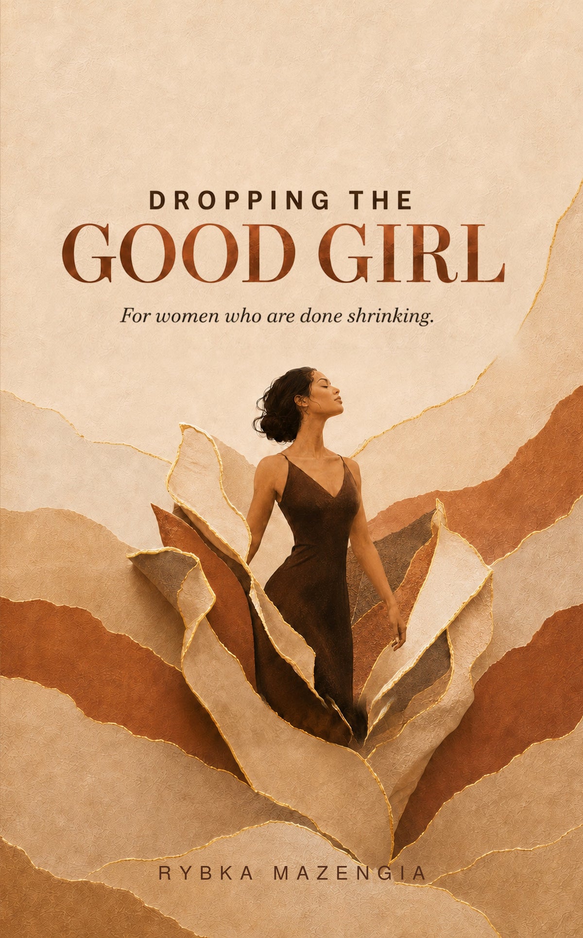 Dropping the Good Girl
